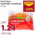 Eesti Pagar
hamburger kanapihviga
210 g