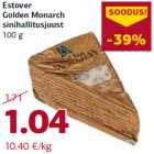 Estover
Golden Monarch
sinihallitusjuust
100 g