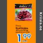 D’aucy
Kirsid kivideta
400 g