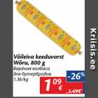 Võileiva keeduvorst
Wõru, 800 g