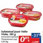 Sulatatud juust Valio
Viola, 185 g