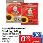Allahindlus - Päevalilleseemned
Babkiny, 100 g 