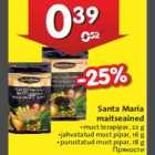 Santa Maria maitseained •must terapipar, 22 g •jahvatatud must pipar, 16 g •purustatud must pipar, 18 g
