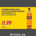 SUURBRITANNIA VISKI
SCOTTISH LEADER BLENDED
SCOTCH 