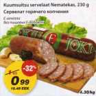 Kuumsuitsu servelaat Nematekas