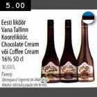 Allahindlus - Eesti liköör Vana Tallinn Kooreliköör, Chocolate Cream või Coffee Cream 16% 50cl