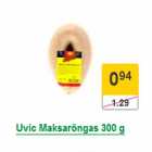 Uvic Maksarõngas 300 g