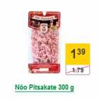 Nõo Pitsakate 300 g