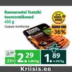 Rannarootsi Tzatziki
toorvorstikesed
450 g