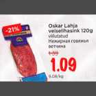 Oskar Lahja veiselihasink 12O g viilutatud