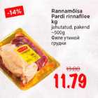 Allahindlus - Rаnnаmõisа Pardi rinnafilee kg jahutatud, pakend -500g