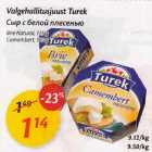 Vаlgehallitusjuust Turek *Brie Natural, 125g *Camembert, 120g