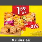 Eesti Pagar
külmutatud pirukad
•peekoni-muna pirukas, 6 x 65 g /4.08/kg
•kohupiimasaiake, 8 x 50 g /3.98/kg
•lihapirukas, 8 x 50 g /3.98/kg
•õuna-iirise saiake, 6 x 60 g /4.42/kg