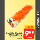 Graavilõhe viilutatud
M.V.Wool, 500 g