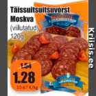 Täissuitsuitsuvorst Moskva