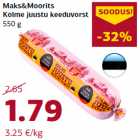 Maks&Moorits
Kolme juustu keeduvorst
550 g