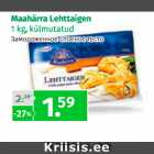 Allahindlus - Maahärra Lehttaigen 1 kg, külmutatud