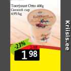 Toorjuust Otto 400 g