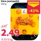 Kikas juustupallid
300 g
