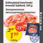 Allahindlus - Külmutatud koorimata krevetid Subland, 500 g