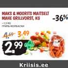 MAKS & MOORITS MAITSELT
MAHE GRILLVORST, KG