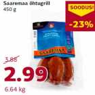 Saaremaa õhtugrill
450 g