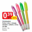 Allahindlus - Tekstimarker
Pretty Color 2 otsaga,
roheline, kollane, roosa
või lilla