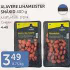 ALAVERE LIHAMEISTER SNÄKID 400 G