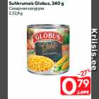 Suhkrumais Globus, 340 g
