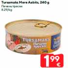 Allahindlus - Tursamaks Mere Aabits, 240 g
