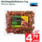 Allahindlus - Minilihapallid Rakvere, 1 kg
