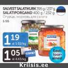 Allahindlus - SALVEST SALATIKURK 395 g / 237 g, SALATIPORGAND 400 g /232 g