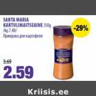 Allahindlus - SANTA MARIA
KARTULIMAITSEAINE 350g