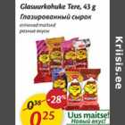 Glasuurkohuke Tere, 43 g