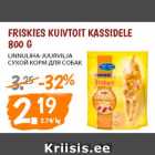 Allahindlus - FRISKIES KUIVTOIT KASSIDELE
800 G