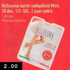 Bellissima naiste sukkpüksid Miss
