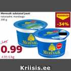 Merevaik sulatatud juust
naturaalne, murulaugu
200 g