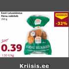 Allahindlus - Eesti Leivatööstus
Pärnu rukkileib
260 g