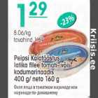 Allahindlus - Peipsi Kalatööstus latika filee tomati- või kodumarinaadis 400g/ neto 160 g