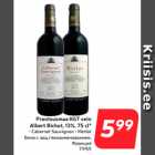 Prantsusmaa KGT vein
Albert Bichot, 13%, 75 cl*