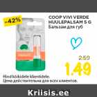 COOP VIVI VERDE
HUULEPALSAM 5 G