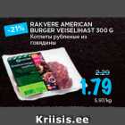 RAKVERE AMERICAN
BURGER VEISELIHAST 300 G