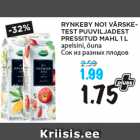 RYNKEBY NO1 VÄRSKETEST
PUUVILJADEST
PRESSITUD MAHL 1 L