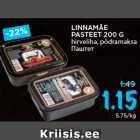 Allahindlus - LINNAMÄE
PASTEET 200 G
