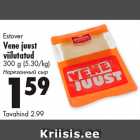 Estover
Vene juust
viilutatud