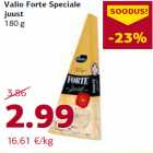 Valio Forte Speciale
juust
180 g