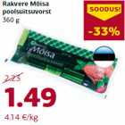 Rakvere Mõisa
poolsuitsuvorst
360 g