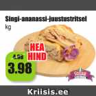 Singi-ananassi-juustustritsel
kg 