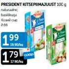 PRESIDENT KITSEPIIMAJUUST 100 g