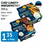 Allahindlus - CHEF LUNDEN MAKSAPASTEET 200 g